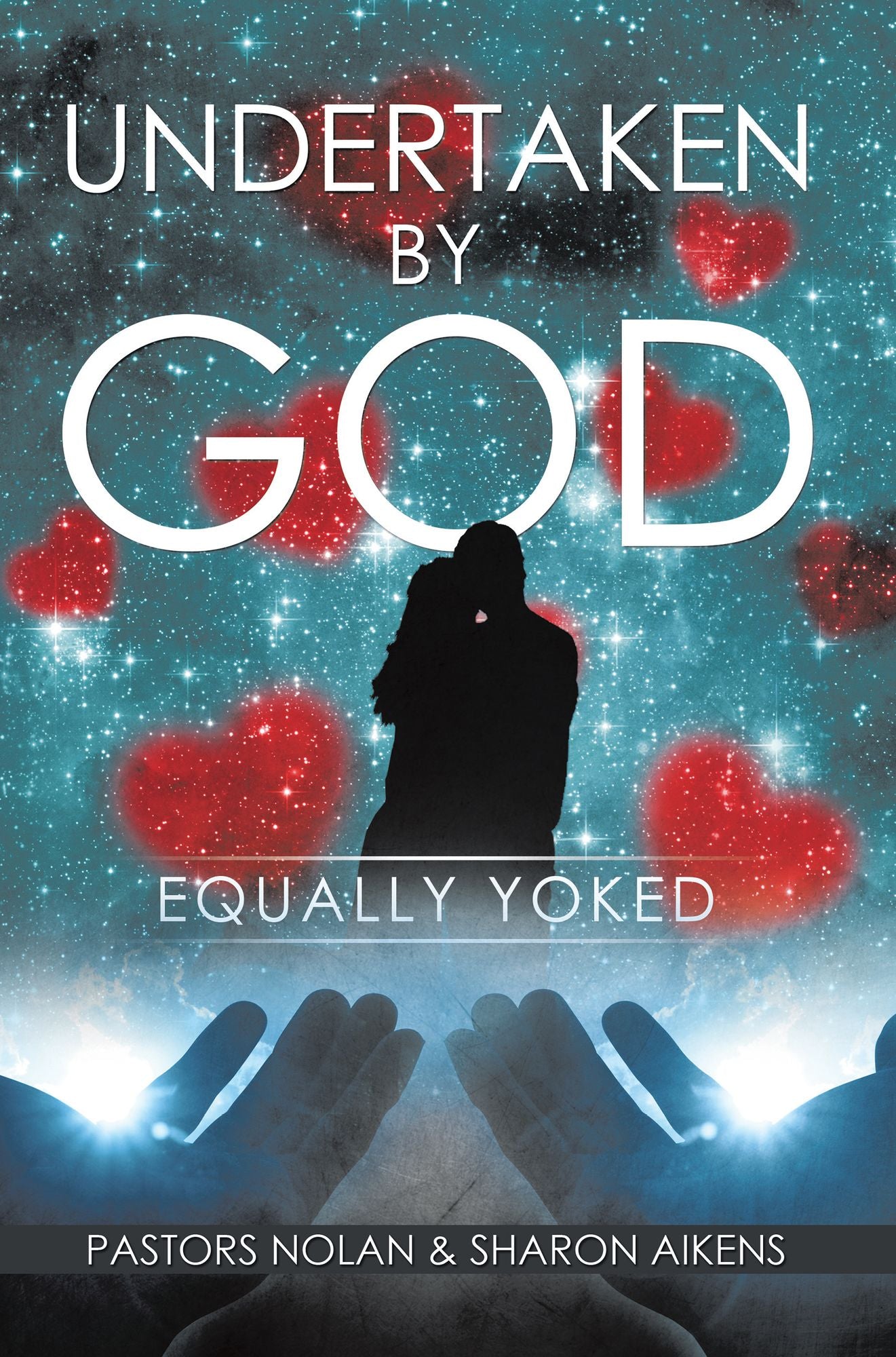 Undertaken by God: Equally Yoked