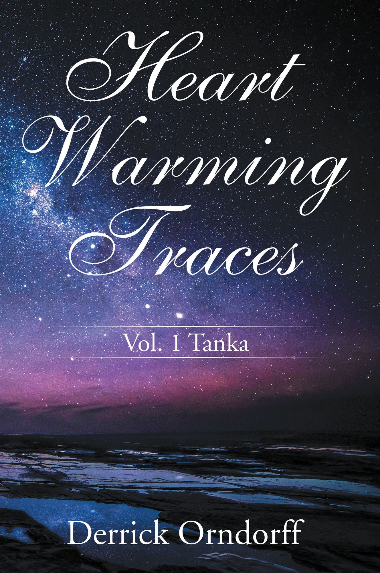 Heart Warming Traces: Vol. 1 Tanka