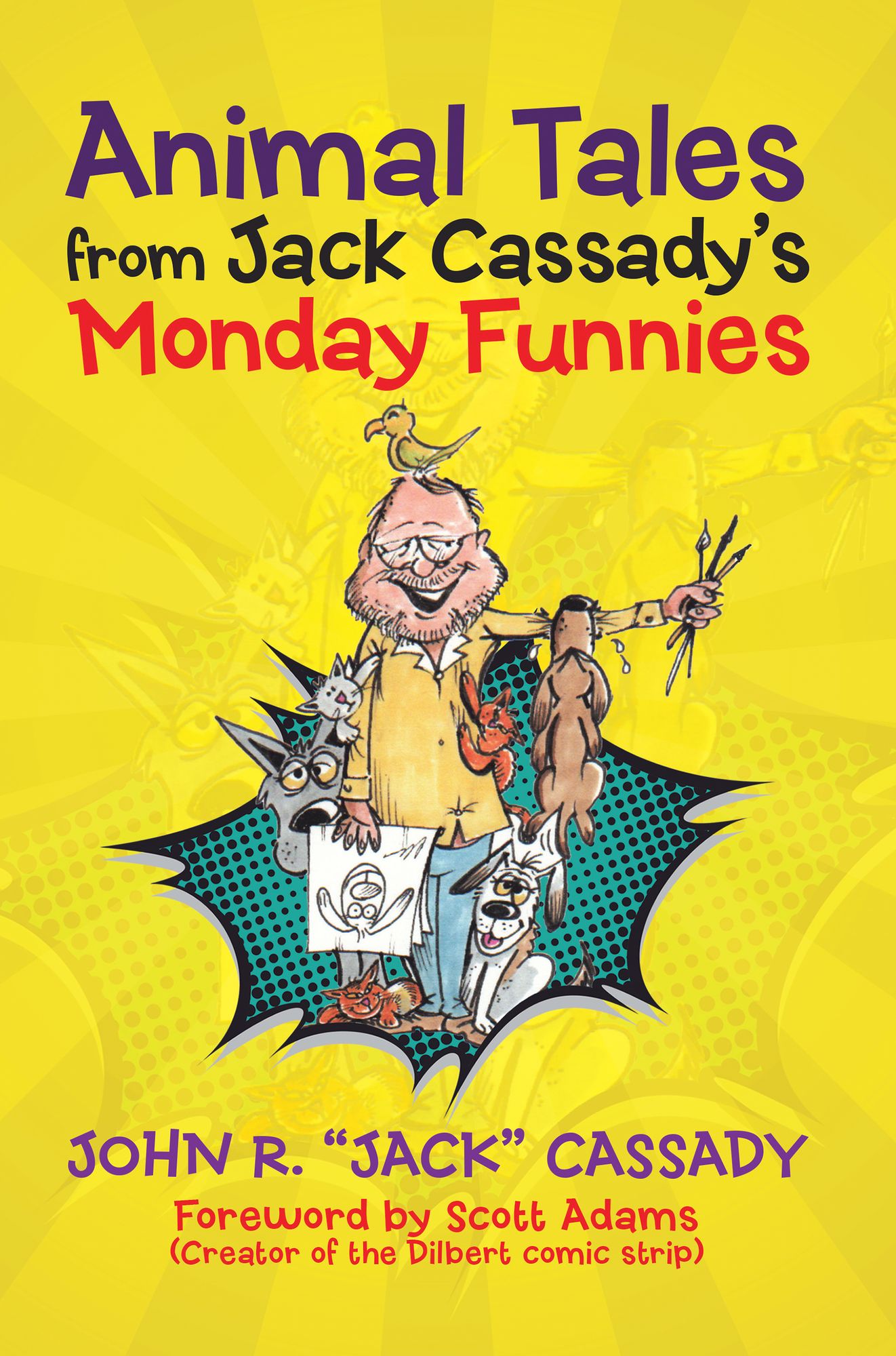 Animal Tales from Jack Cassady's Monday Funnies