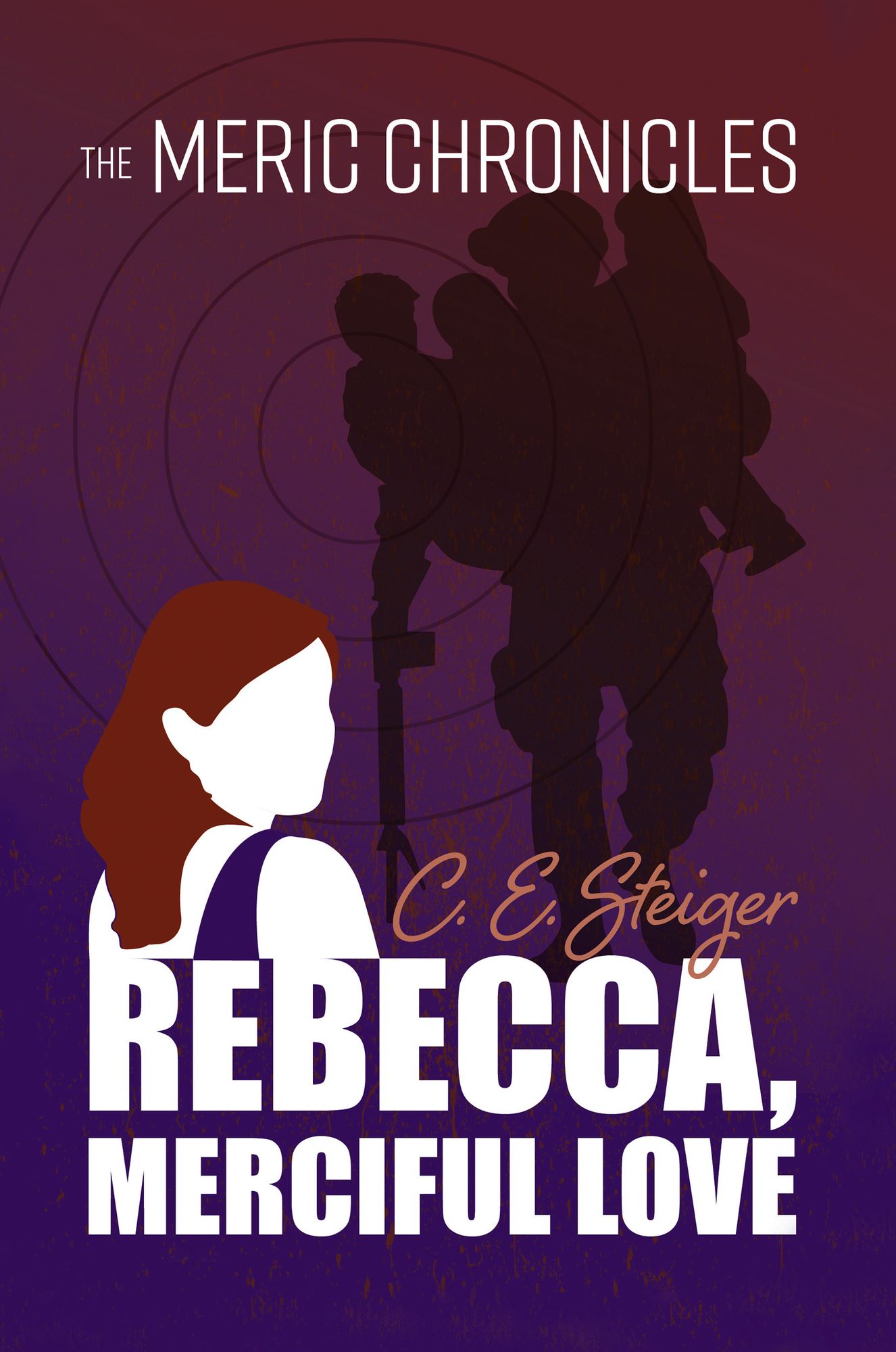 The MERIC Chronicles: Rebecca, Merciful Love