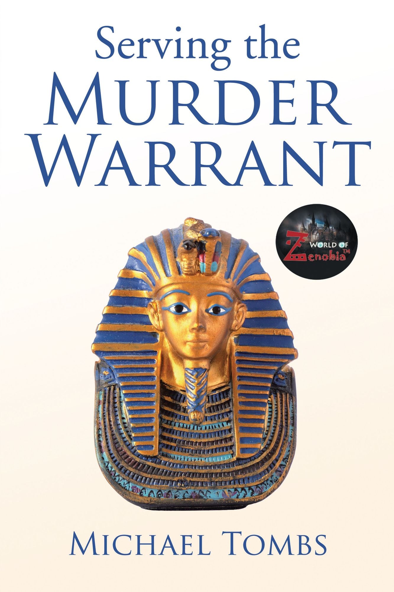 Serving the Murder Warrant