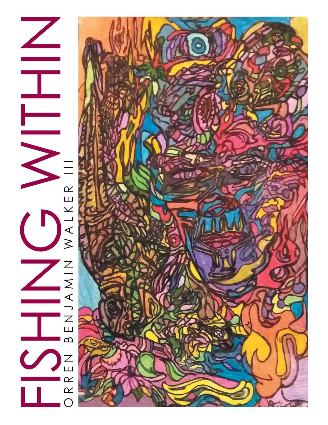 Fishing Within