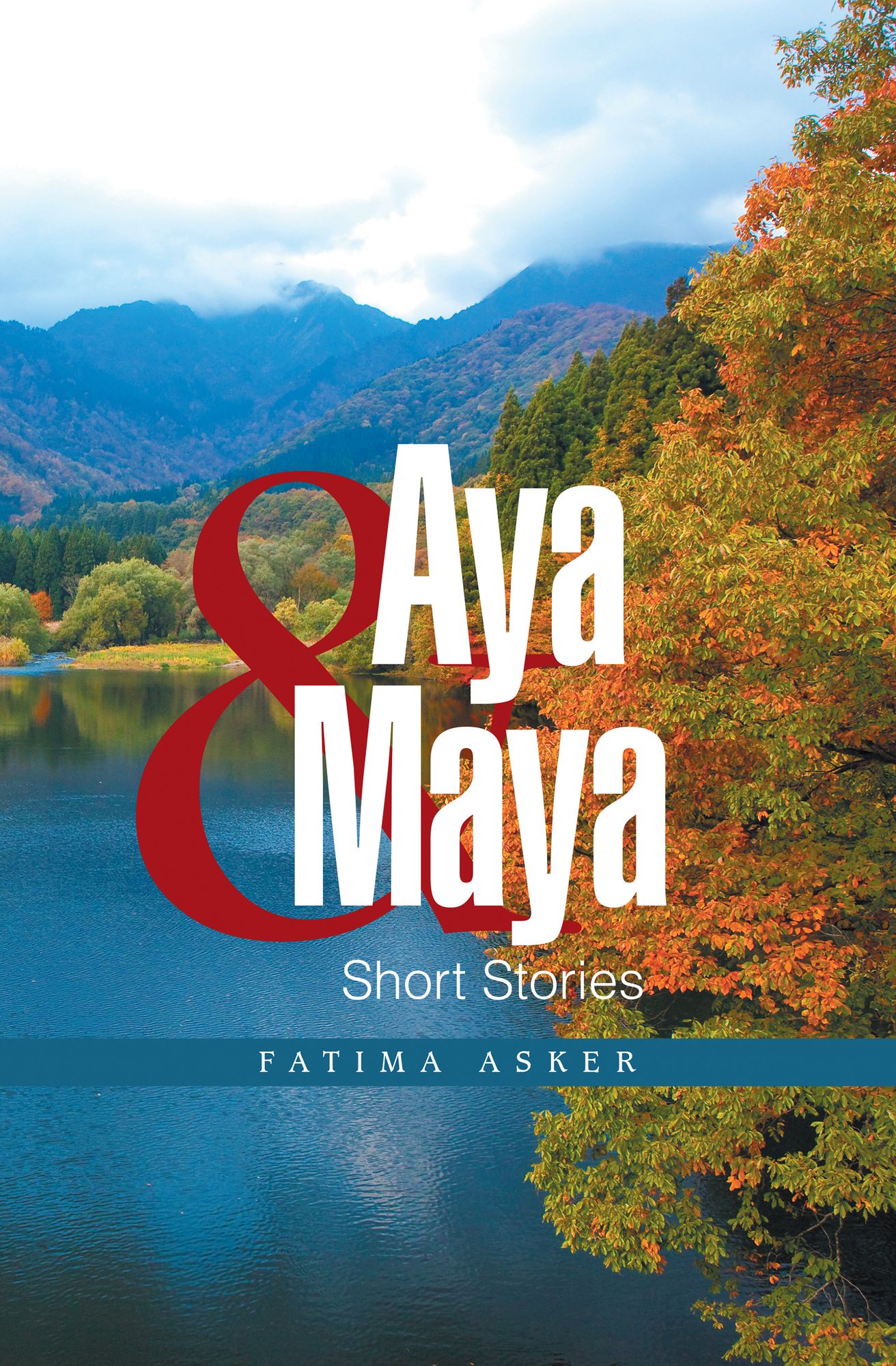 Aya & Maya: Short Stories