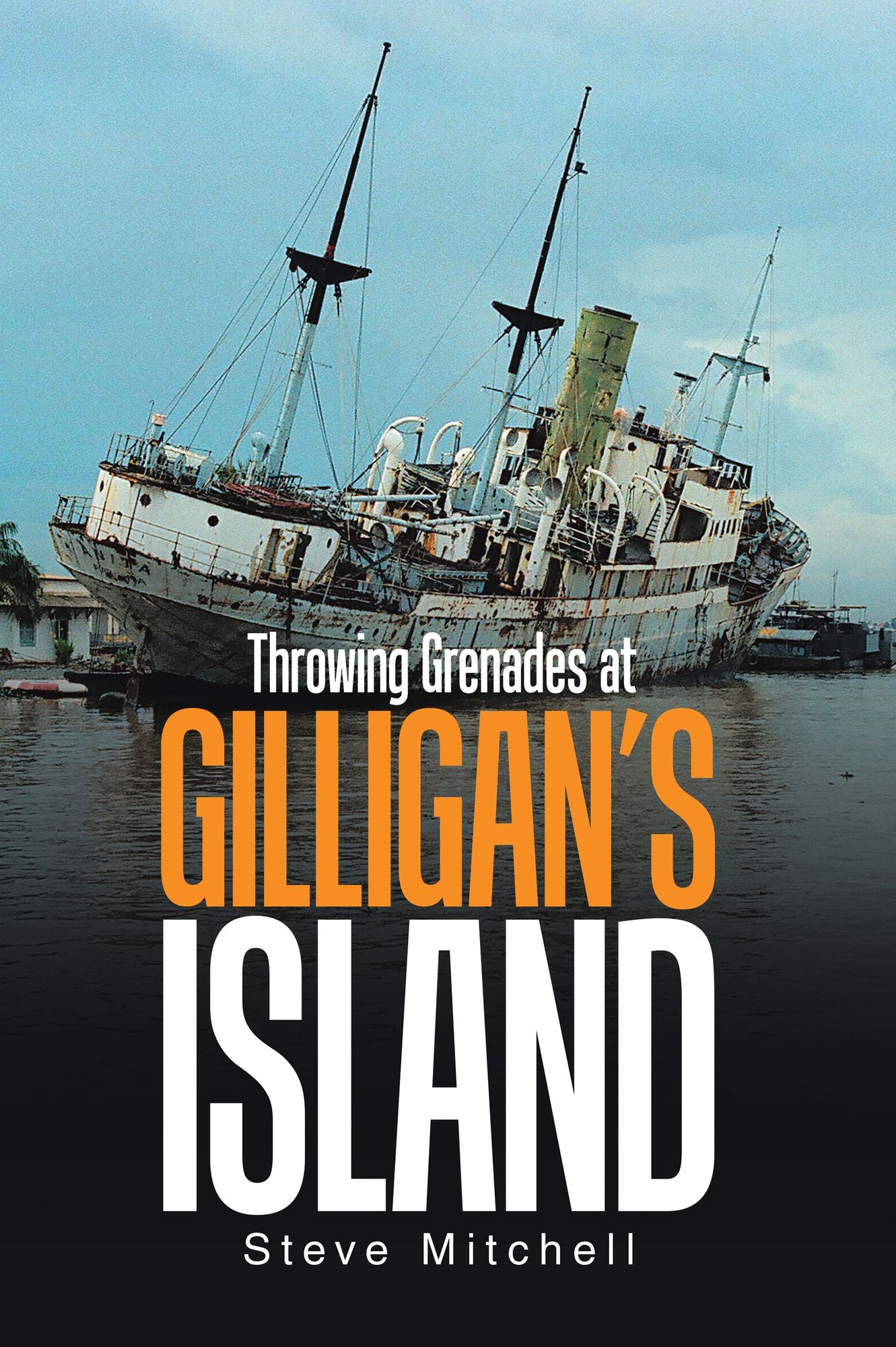 Throwing Grenades at Gilligan's Island