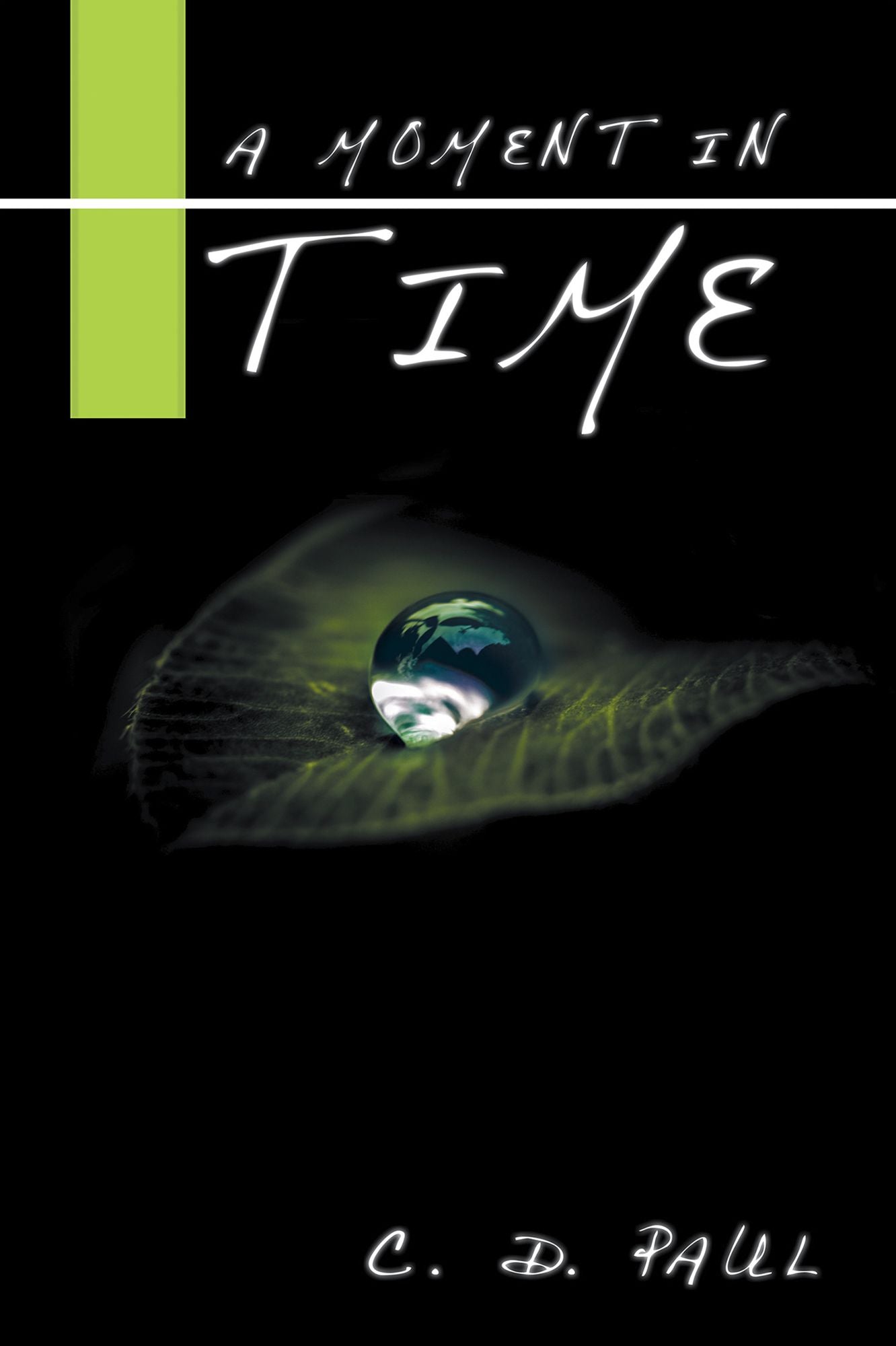 A Moment in Time