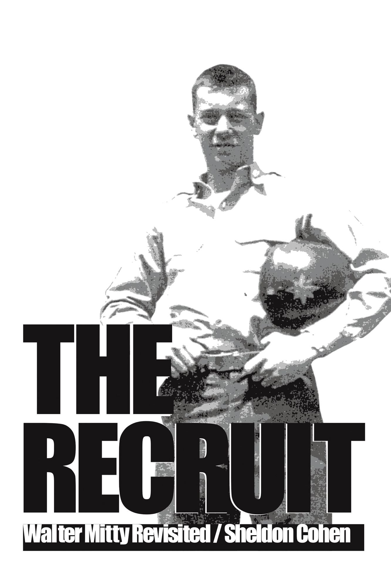The Recruit: Walter Mitty Revisited