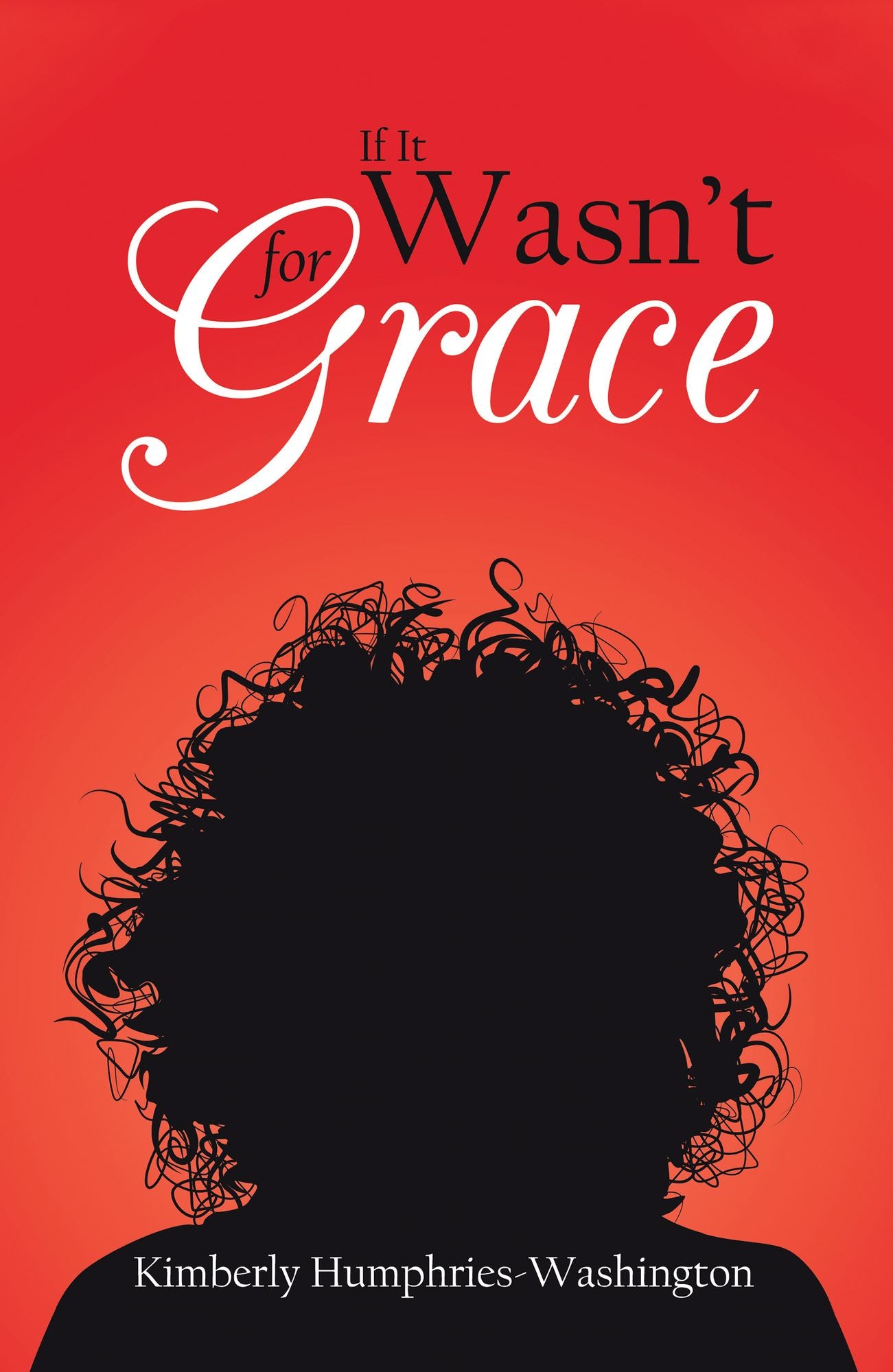 If It Wasn'T for Grace
