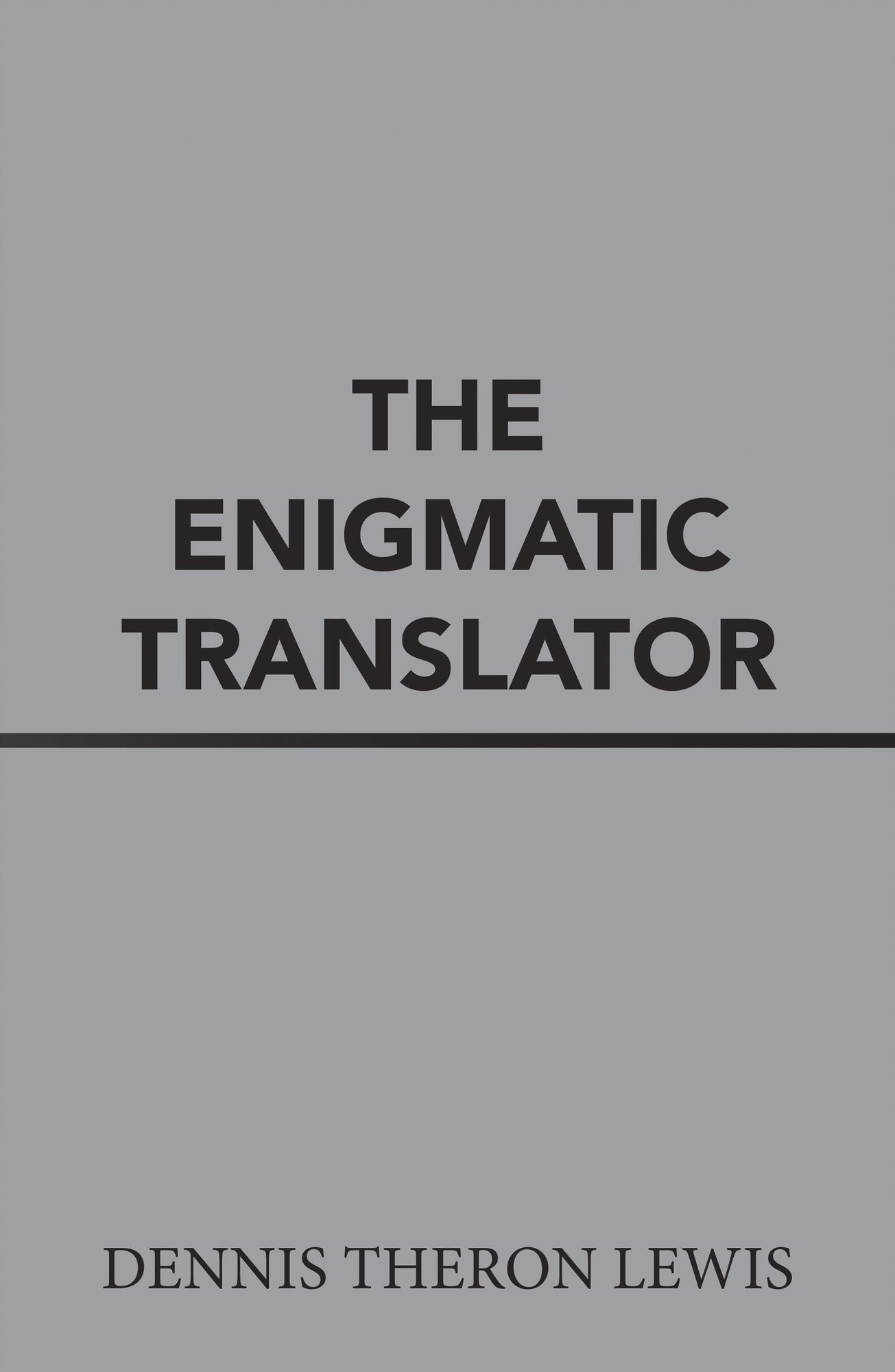The Enigmatic Translator