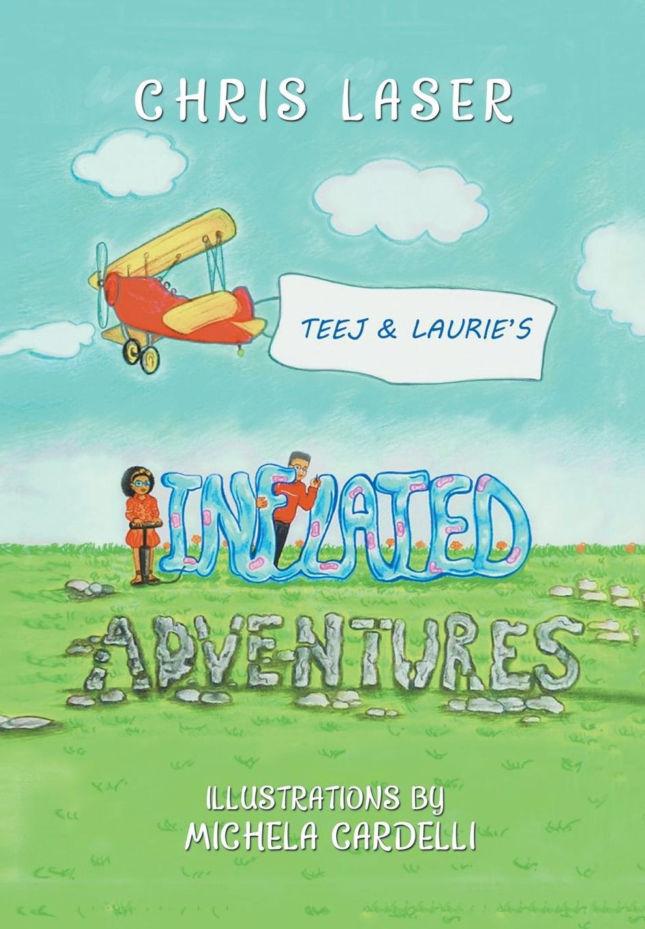 Teej and Laurie'S Inflated Adventures