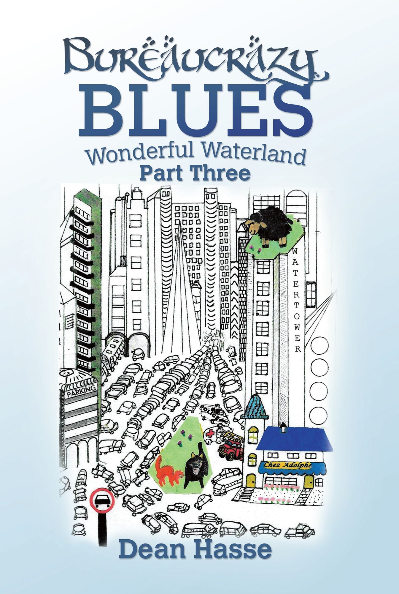 Bureaucrazy Blues: Part Three - Wonderful Waterland