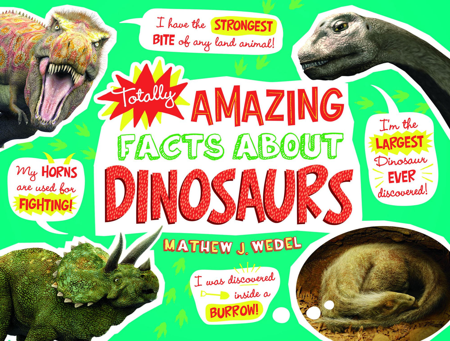 Totally Amazing Facts about Dinosaurs