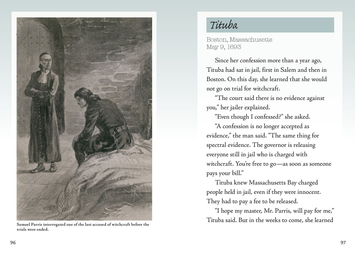 The Salem Witch Trials: Mass Hysteria and Many Lives Lost