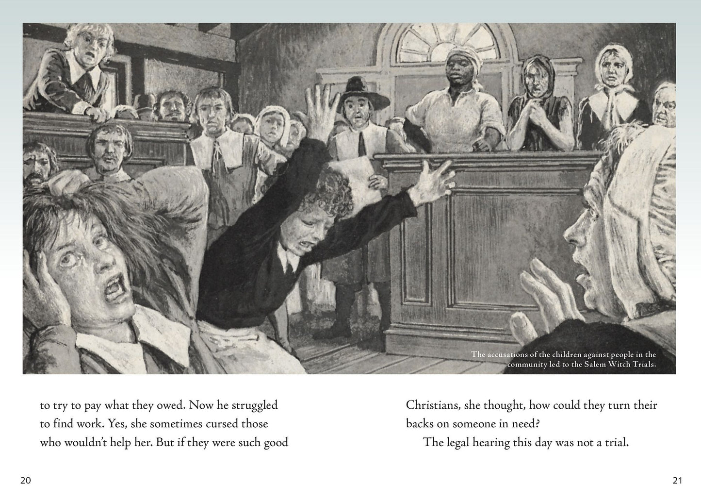 The Salem Witch Trials: Mass Hysteria and Many Lives Lost
