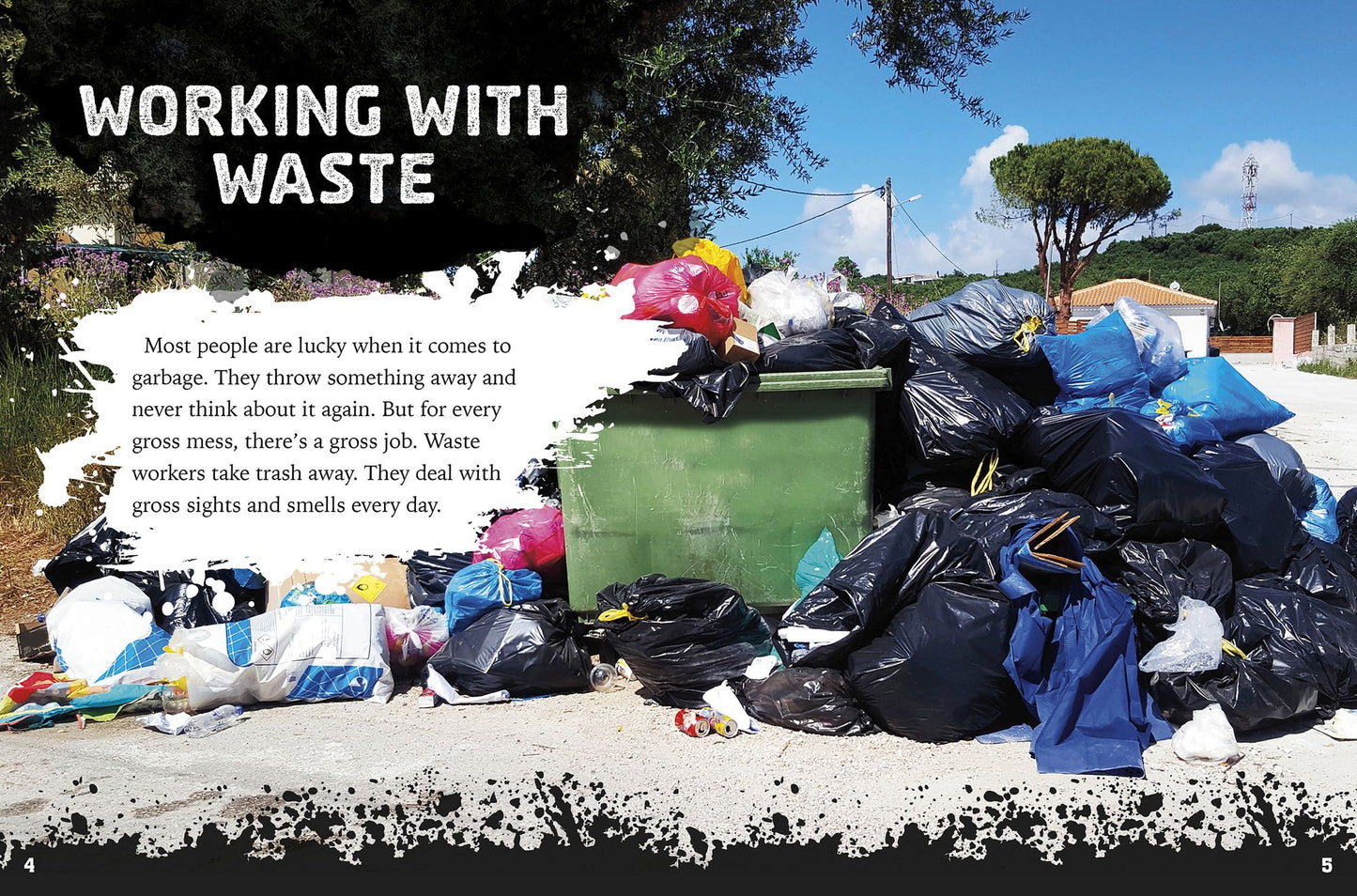 Gross Jobs Working with Garbage: 4D an Augmented Reading Experience