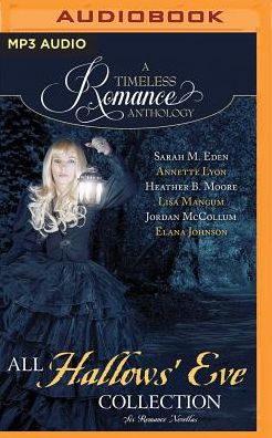 All Hallows' Eve: Six Romance Novellas