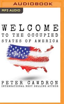 Welcome to the Occupied States of America