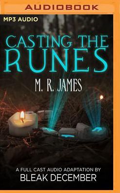 Casting the Runes: A Full-Cast Audio Drama
