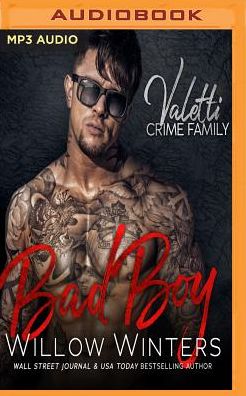 Bad Boy: A Bad Boy Mafia Romance