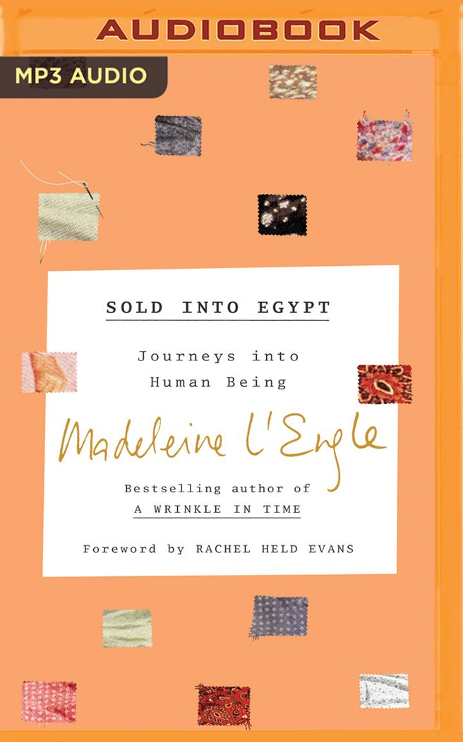 Sold into Egypt: Journeys into Human Being