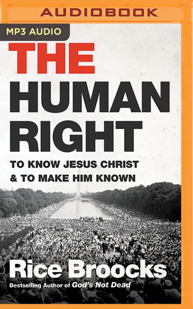 The Human Right: To Know Jesus Christ and to Make Him Known