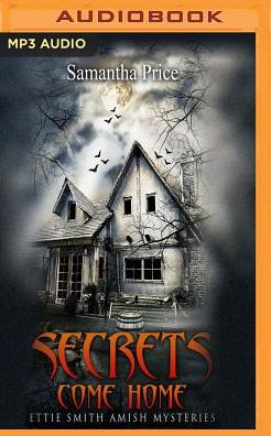 Secrets Come Home