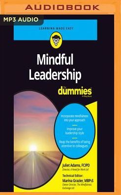 Mindful Leadership For Dummies
