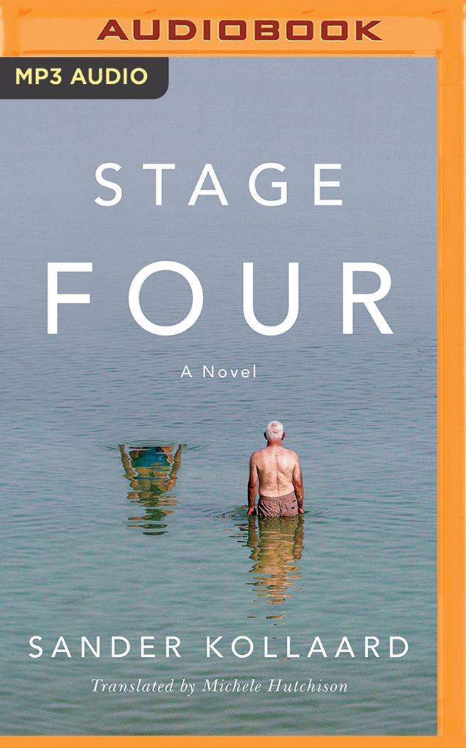 Stage Four: A Novel