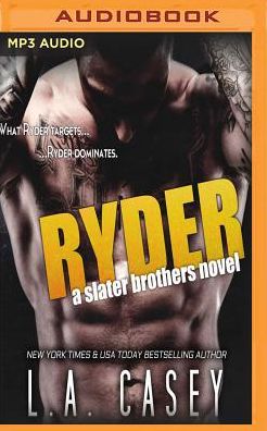 Ryder: A Slater Brothers Novel