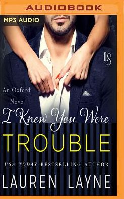 I Knew You Were Trouble