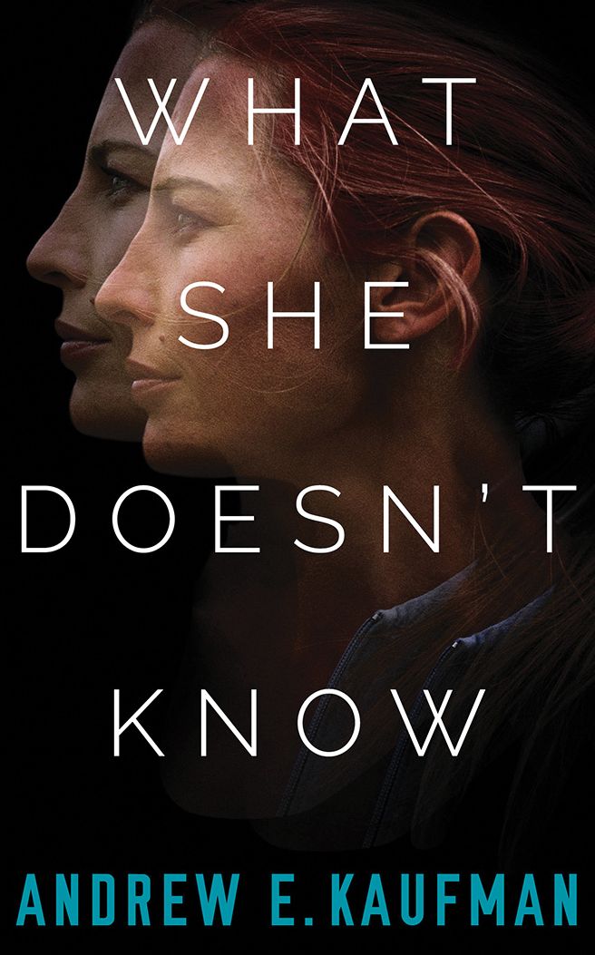 What She Doesn't Know: A Psychological Thriller