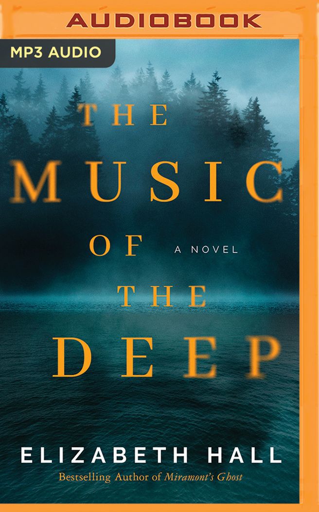 The Music of the Deep: A Novel