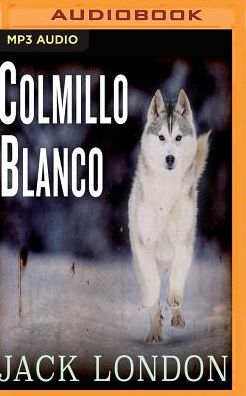 Colmillo Blanco: Nomadas del tiempo
