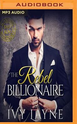 The Rebel Billionaire