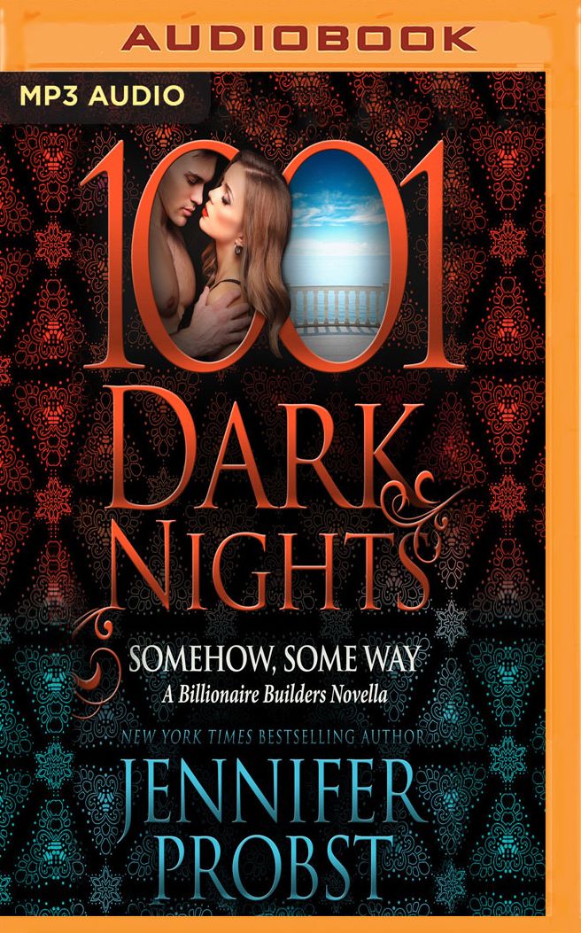 Somehow, Some Way: A Billionaire Builders Novella
