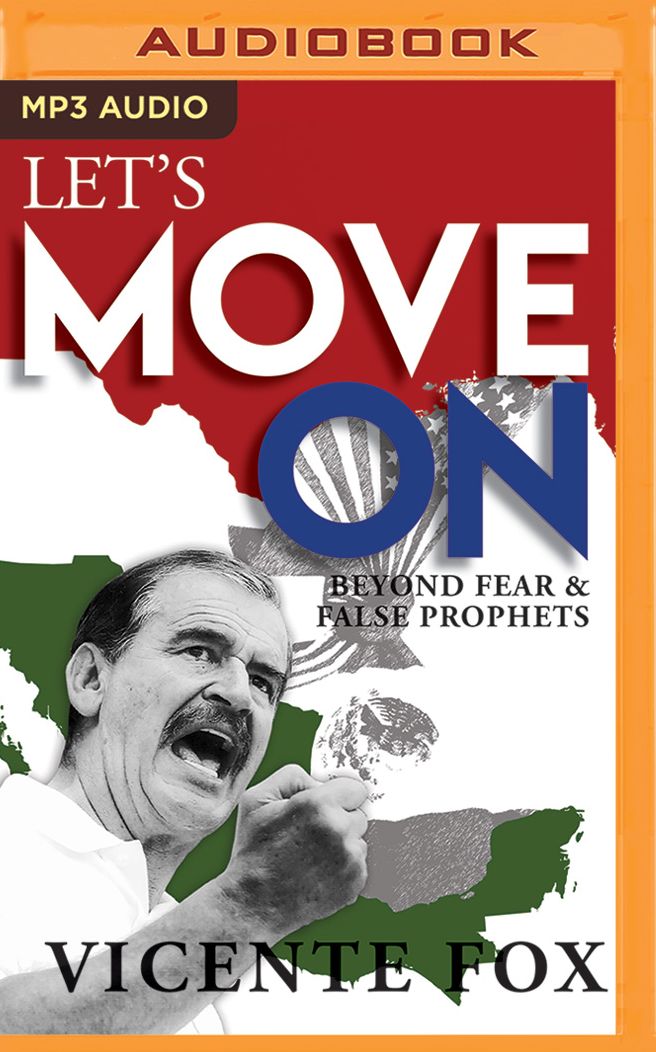 Let's Move On: Beyond Fear & False Prophets