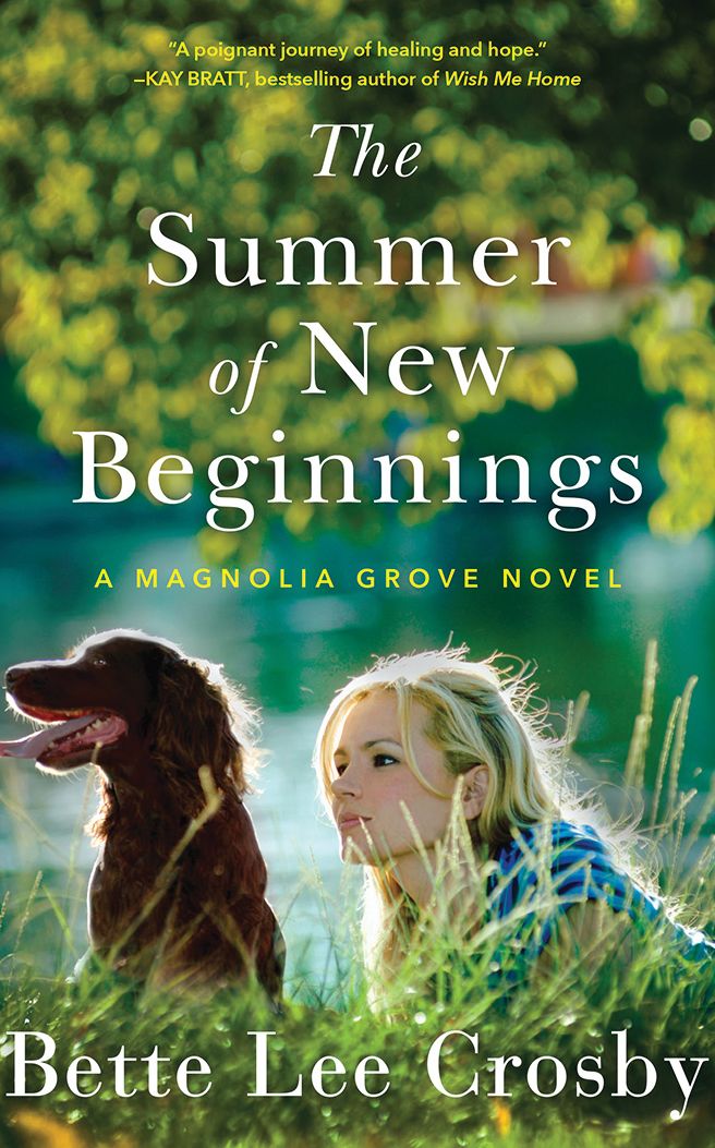 The Summer of New Beginnings: A Magnolia Grove Novel