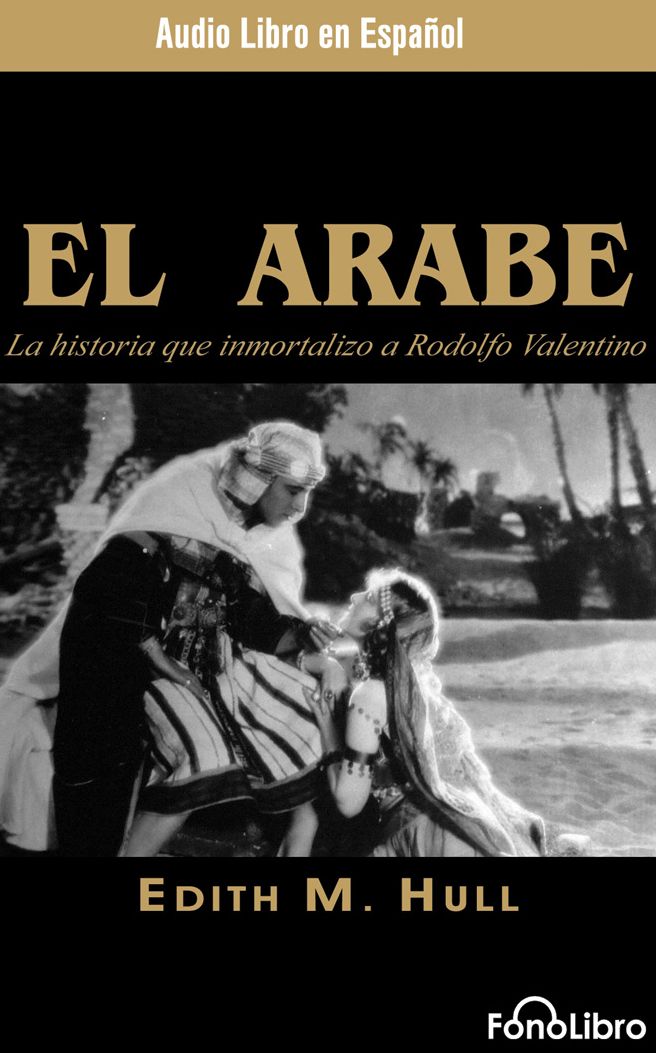 El Arabe (The Sheik)