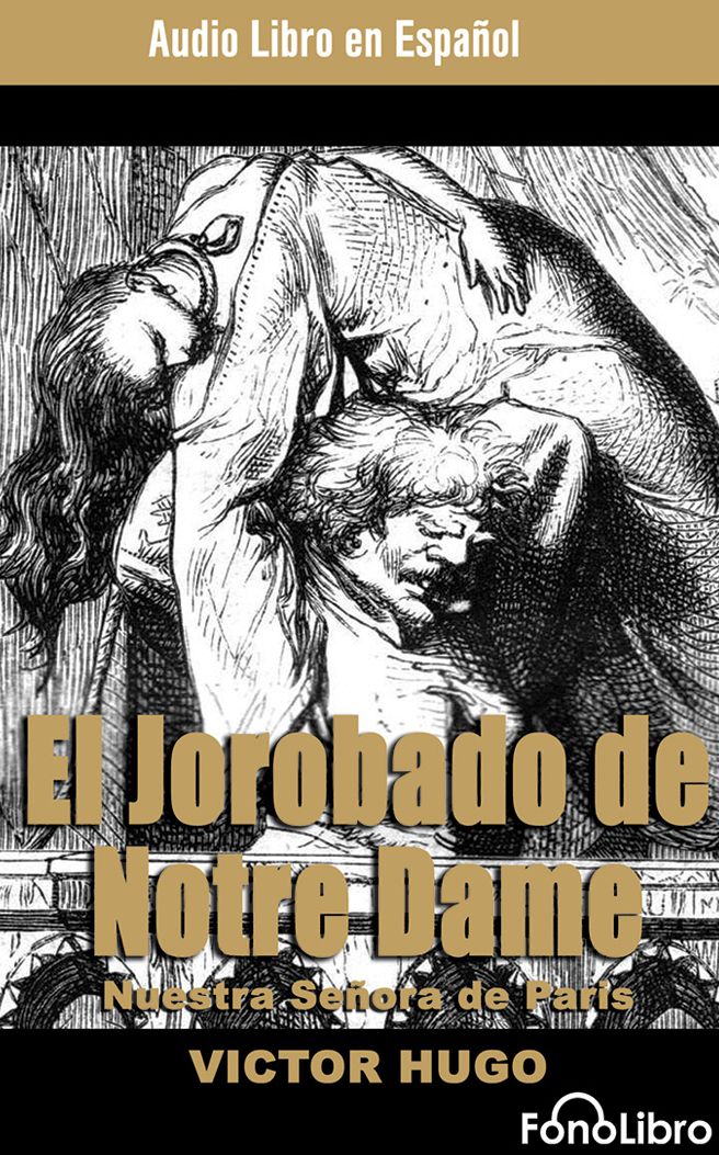 El Jorobado de Notre Dame (The Hunchback of Notre Dame)