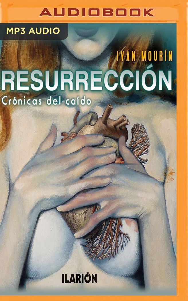 Resurreccion: Cronicas del caido