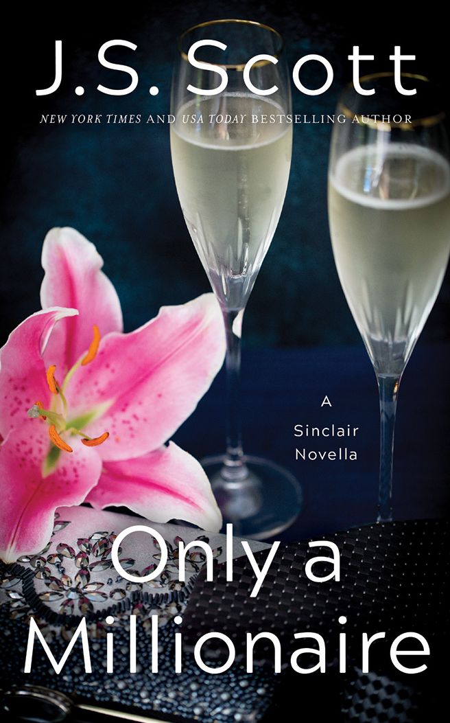 Only a Millionaire: A Sinclair Novella