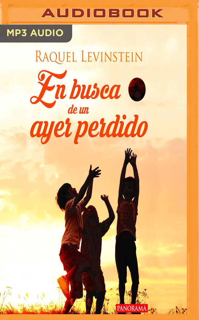 En busca de un ayer perdido