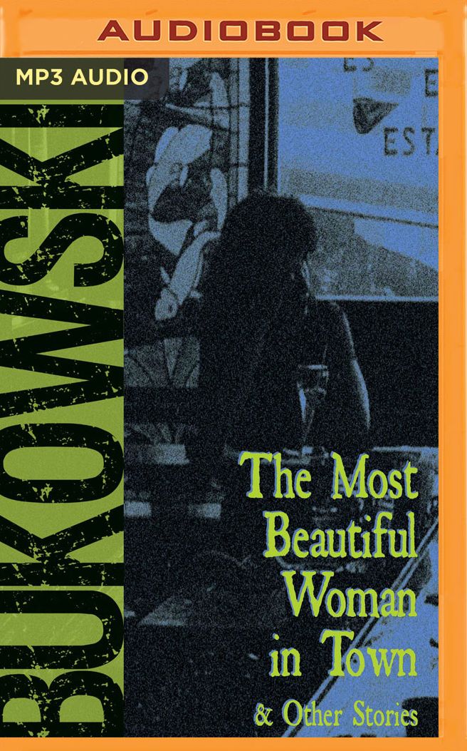 The Most Beautiful Woman in Town & Other Stories