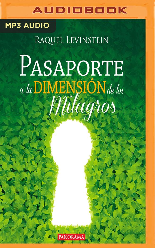 Pasaporte a la dimension de los milagros