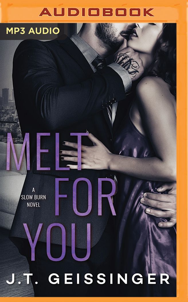 Melt for You