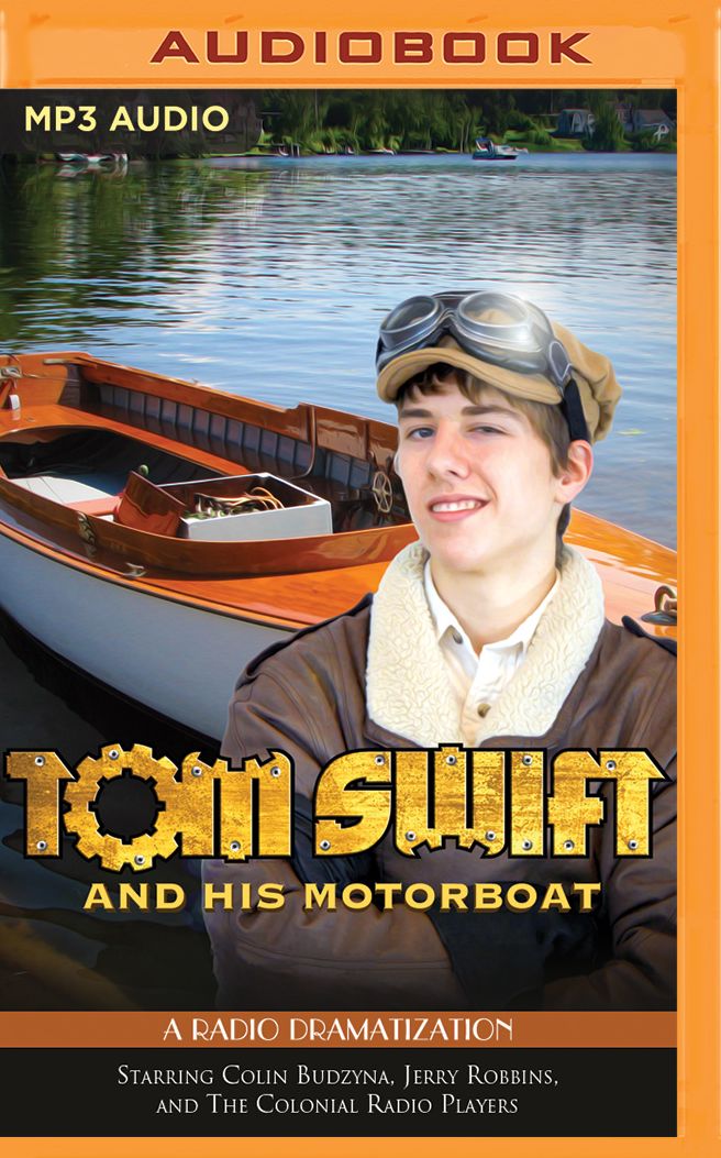 Tom Swift and His Motorboat