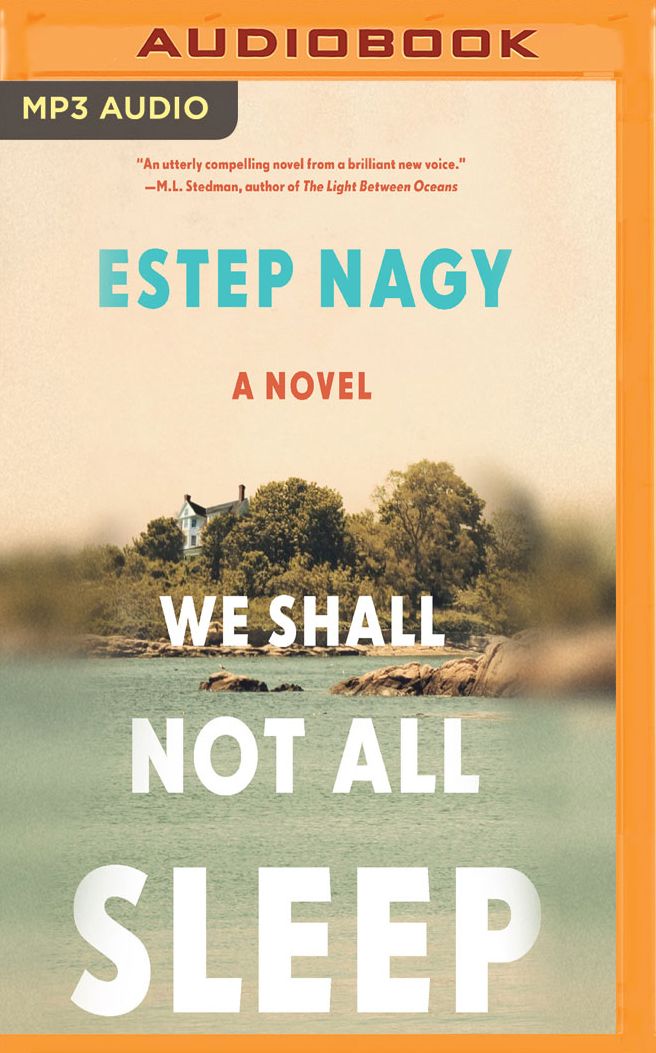 We Shall Not All Sleep: A Novel