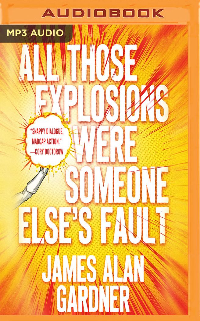 All Those Explosions Were Someone Else's Fault