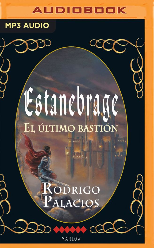 Estanebrage: El Ultimo Bastion
