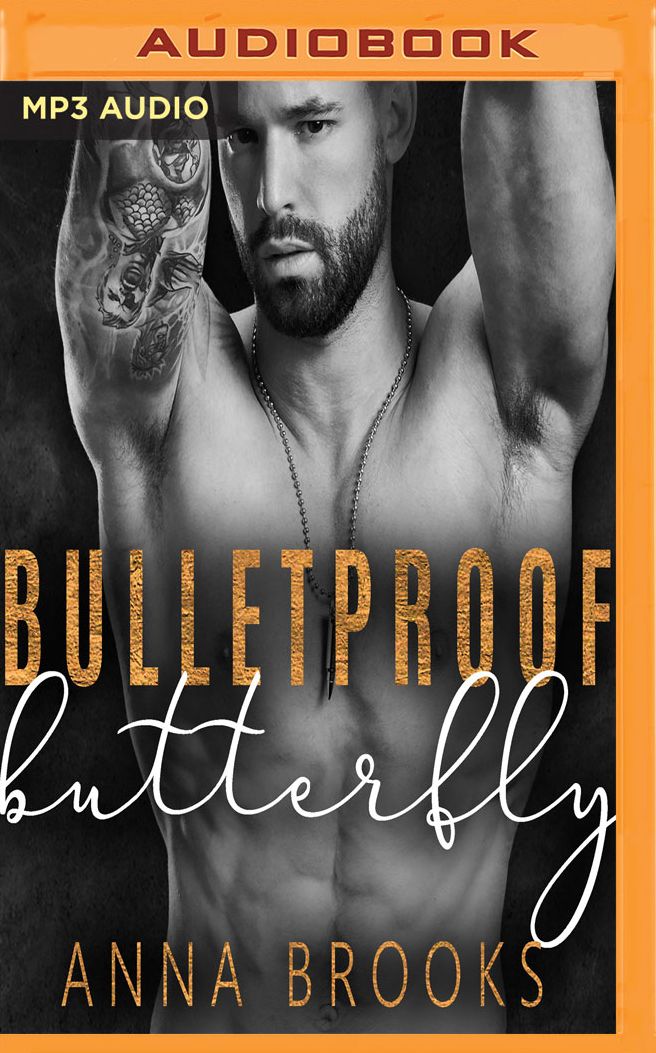 Bulletproof Butterfly