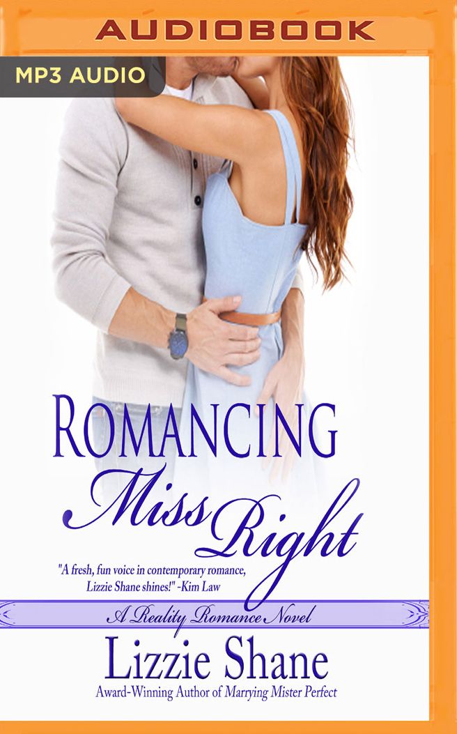 Romancing Miss Right